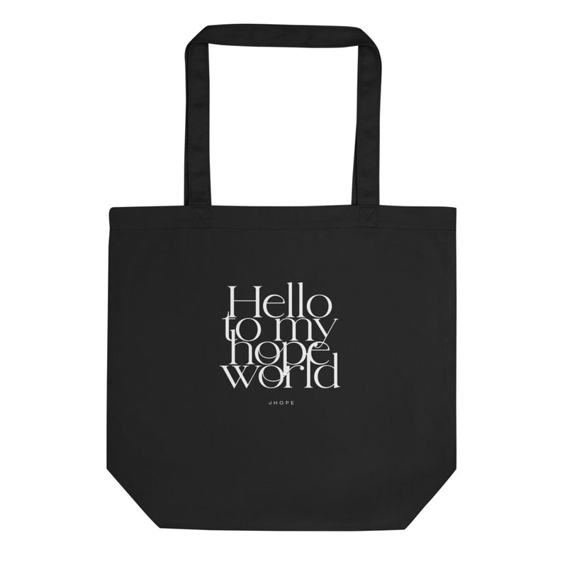 Hello To My Hope World Eco Tote Bag