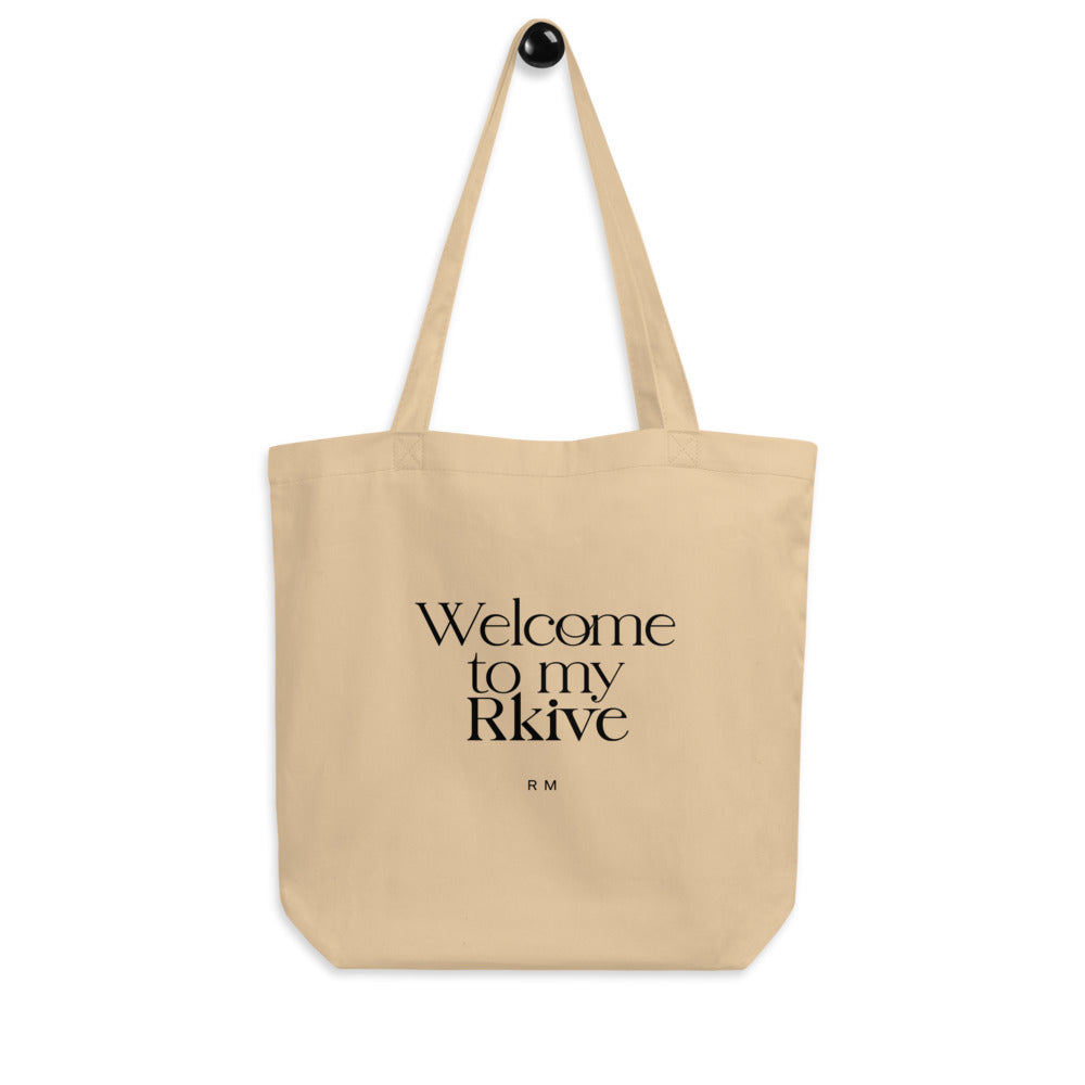 Welcome To My Rkive Eco Tote Bag